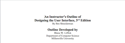 An Instructor's Outline of Designing the User Interface, 3rd Edition